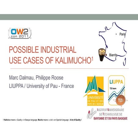 Kalimucho Project Use Cases