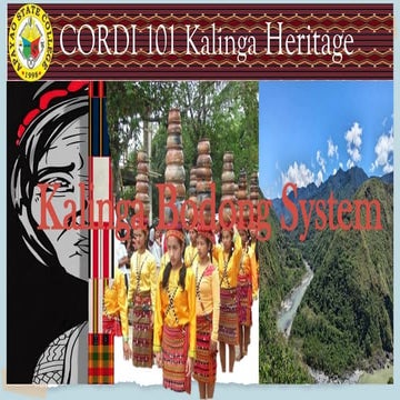 CORDILLERA HERITAGE 101: Kalinga Heritage | PPTX