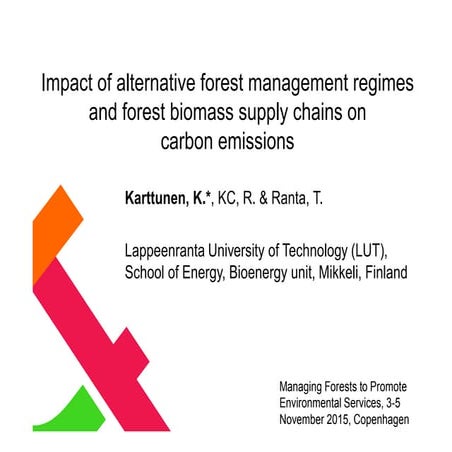 Forest management and carbon emissions
