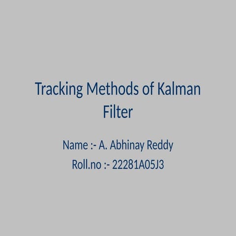 Kalman Filter Tracking Method (22-5J3).pptx