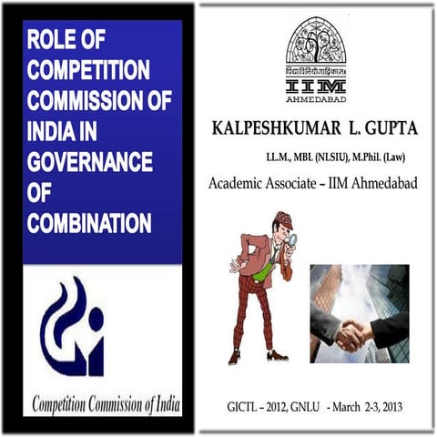 Role of Competition Commission of India in Governance of Combination | PPT
