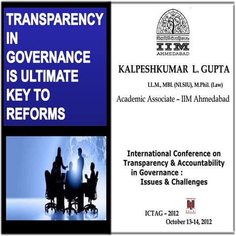 Transparency in Governance is the Ultimate Key to Reforms | PPT