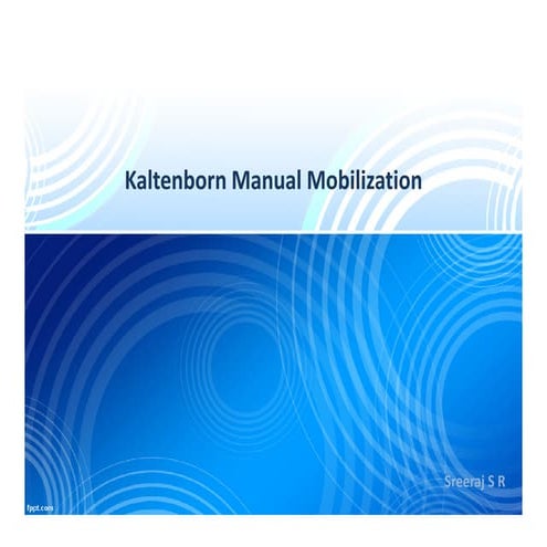 Kaltenborn manual mobilization srs