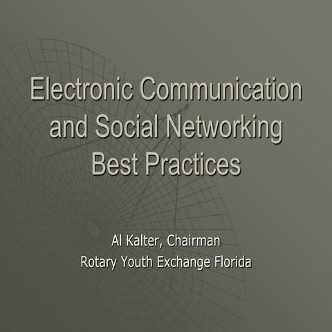 YEO 2012_Electronic Communication and Social Networking Best Practices