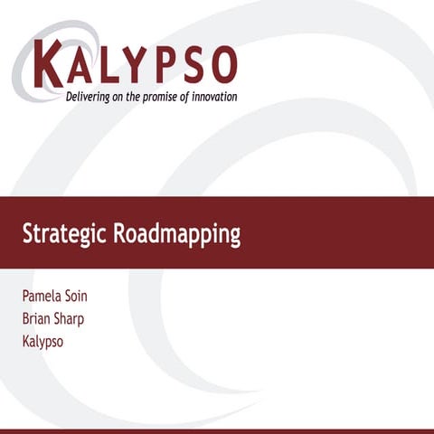 Kalypso Strategic Roadmapping Deck Mar Webinarv4