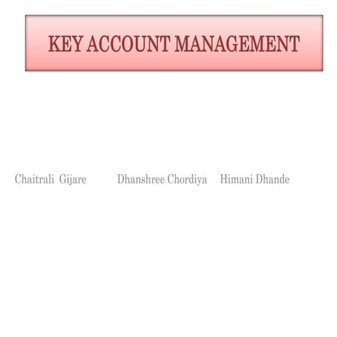Key account management