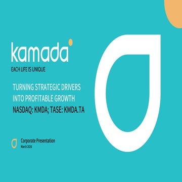 Kamada - Corporate Presentation - Each Life is Unique - March 2026 | PDF