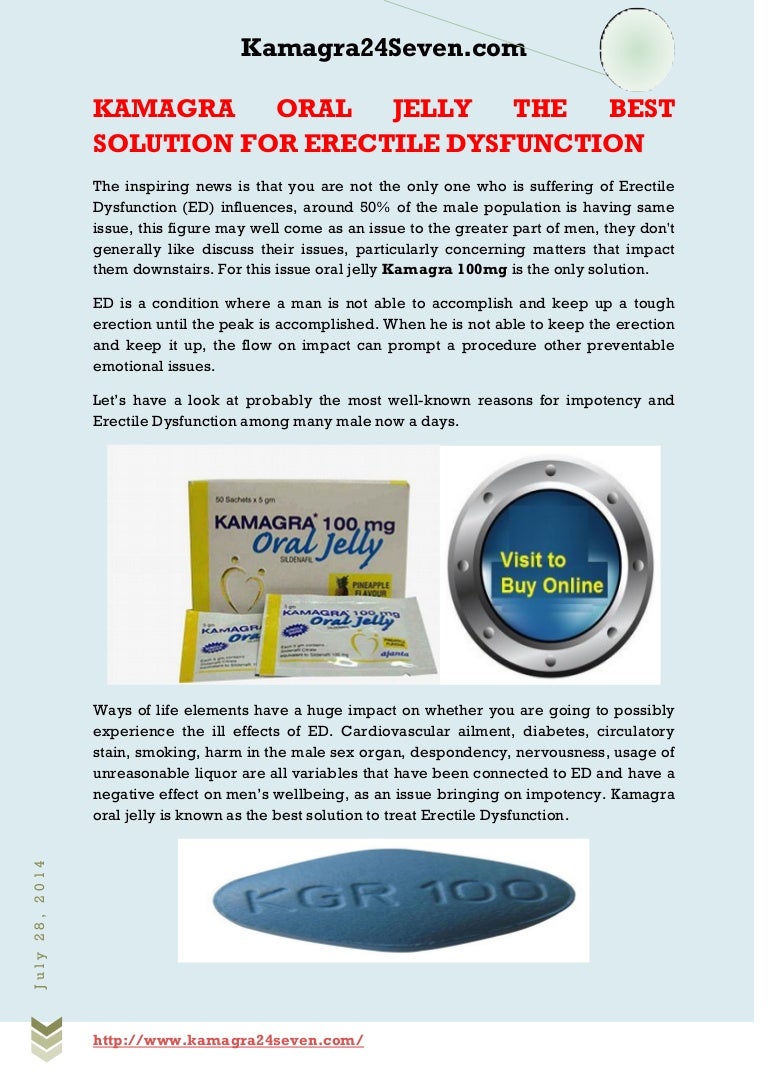 Kamagra oraljellythebestsolutionforerectiledysfunction