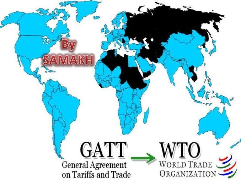 WORLD TRADE ORGANISATION (WTO)