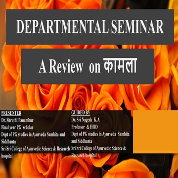 Kamala (jaundice) by Dr. Shruthi Panambur