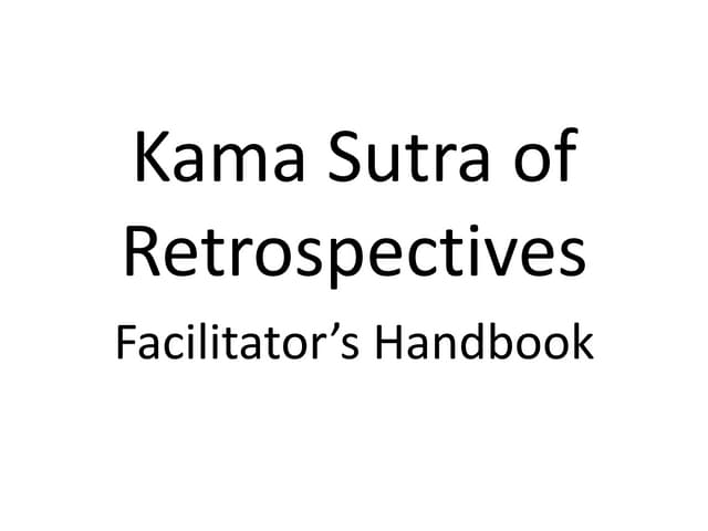 Lightening Talk: lama sutra of retrospective
