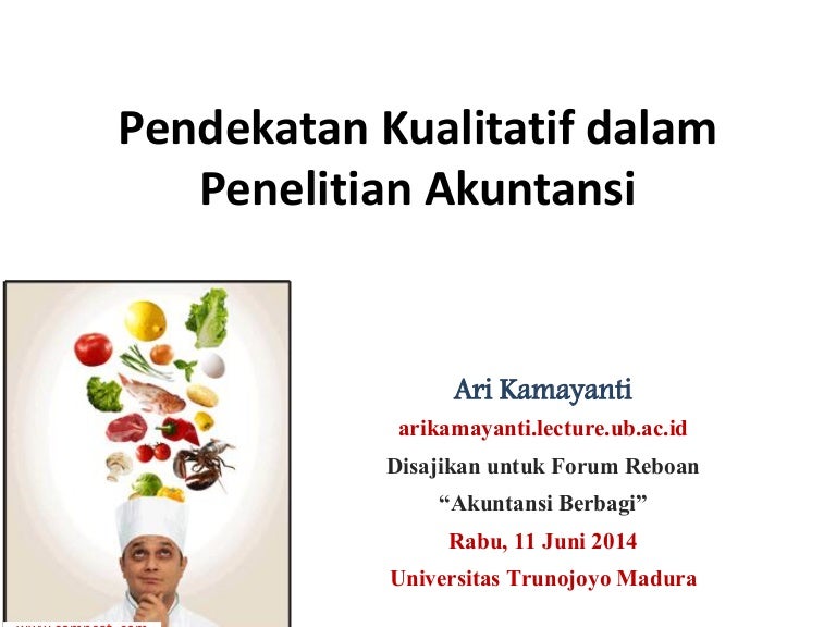 Kamayanti Pendekatan Kualitatif Dalam Penelitian Akuntansi