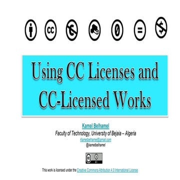 Using Creative Commons Licenses and CC-Licensed Works