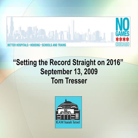 No Games Chicago - "Setting the Record Straight on 2016"