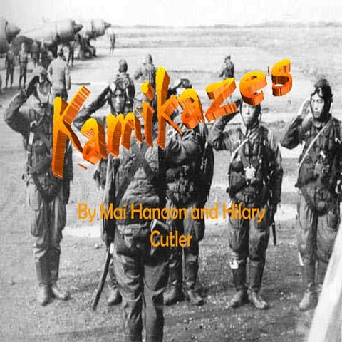 Kamikaze Pilots Of Wwii | PPT