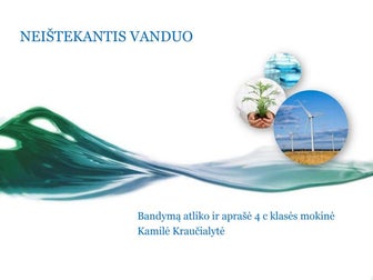 Neištekantis vanduo