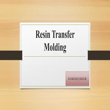 Resin Transfer Molding (RTM)