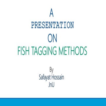 Fish Tagging  methods