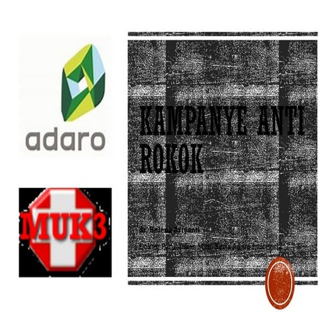 materi tentang  Kampanye Anti Rokok.pptx