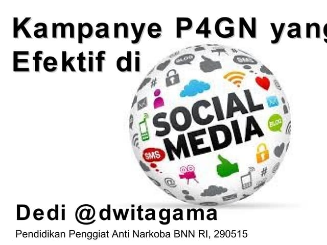 Dwitagama for BNN RI Kampanye P4GN via sosmed