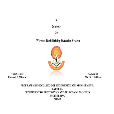 Wireless Rash Driving Detection System