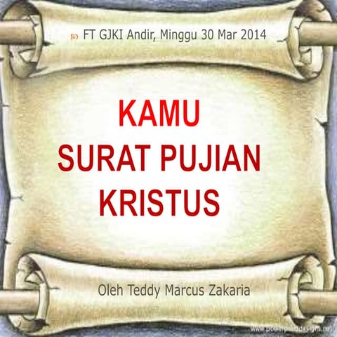 Kamu Surat Pujian Kristus - Letter of Christ Recommendation 