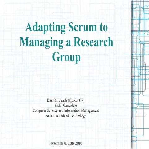 Adapting Scrum to Managing a Research Group