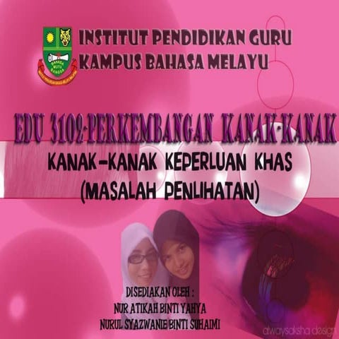 Kanak kanak keperluan kha masalah penglihatan