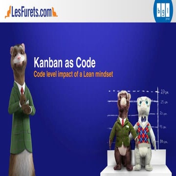 Kanban as code: the Continuous Delivery at LesFurets.com by Dimitri Baeli