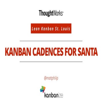 Kanban Cadences for Santa