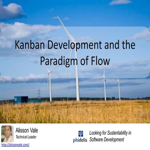 Kanban Development And The Paradigm Of Flow