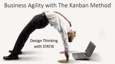 Lean Kanban India 2018  | A Design Thinking Approach towards Business Agility...