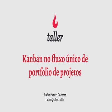 Kanban no fluxo único de portfolio de projetos
