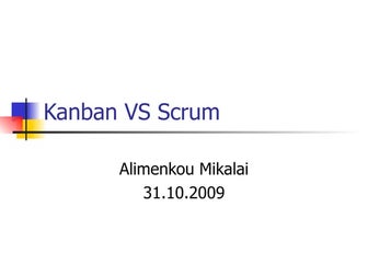 Kanban VS Scrum