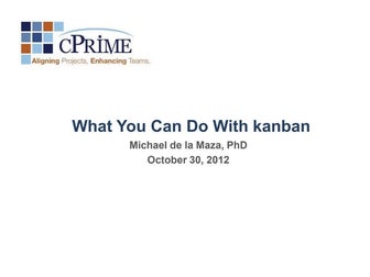 Webinar: What You Can Do with Kanban