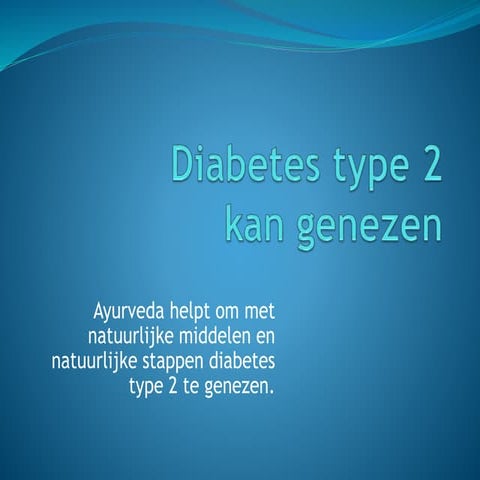 Kan diabetes 2 genezen - Presentatie op 7 april 2013 in het Europa