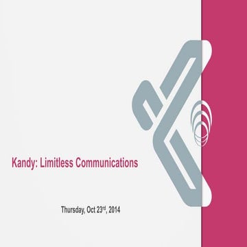 KANDY: Real Time Communication by APIs via the Cloud 