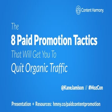 8 Paid Promotion Tactics That Will Get You To Quit Organic Traffic