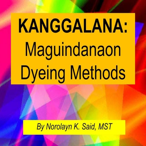 Maguindanaon Dyeing Methods