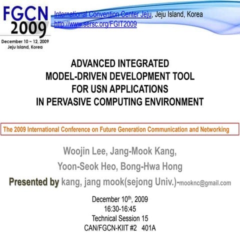 Advanced Integrated Model-Driven Development Tool for USN Applications in Per...