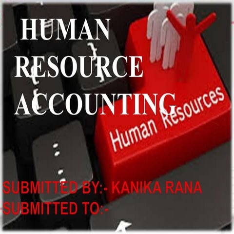 HUMAN RESOURCE ACCOUNTING