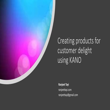 Creating products for customer delight using KANO