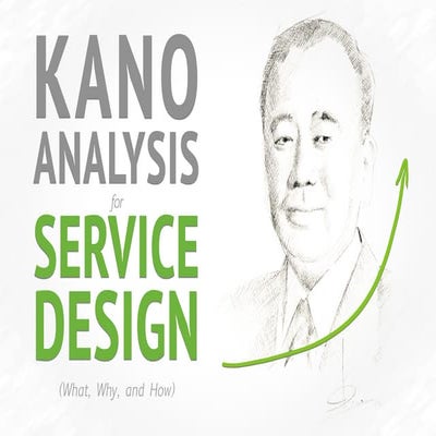 Kano Analysis for Service Design