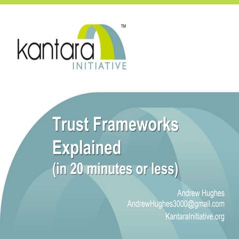 Kantara trust frameworks 2016 05-08