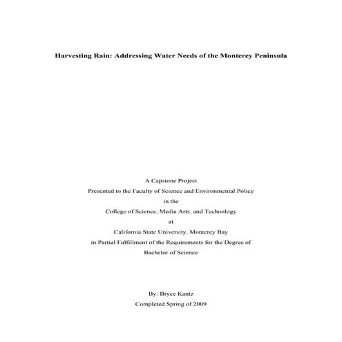 California;  Harvesting Rain:  Addressing Water Needs of the Monterey Peninsula  