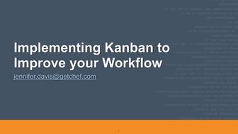 Implementing Kanban to Improve your Workflow