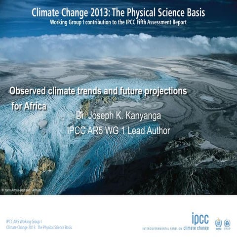 Observed climate trends and future projections  for Africa   