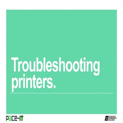 Pace IT - Troubleshooting Printers