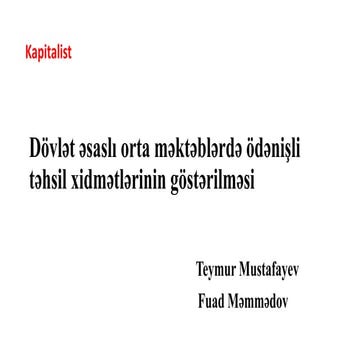 Dövlət əsaslı orta məktəblərdə ödənişli təhsil xidmətlərinin göstərilməsi 