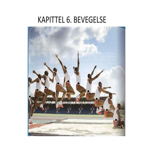 6 - Bevegelse